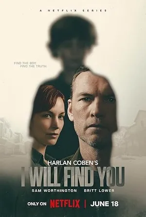 I Will Find You 2026 Season 1 Hindi - English Audio WEB-DL 720p - 480p - 1080p [ALL EPISODES] - Movierulz