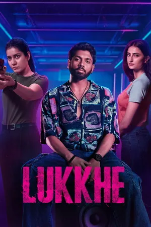 Lukkhe 2026 Season 1 Hindi Audio WEB-DL 720p - 480p - 1080p  [ALL EPISODES] - Movierulz