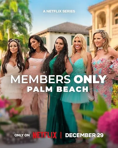 Members Only: Palm Beach Season 1 2025 Hindi Dual Audio WEB-DL 720p - 480p - 1080p [ALL EPISODE] - Movierulz