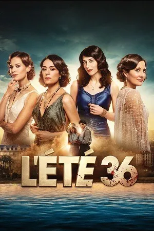 Summer of 36 2026 Season 1 Hindi - French Audio WEB-DL 720p - 480p - 1080p [ALL EPISODES] - Movierulz