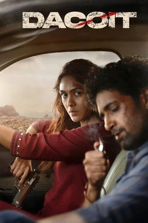 Dacoit: A Love Story 2026 Hindi - Tamil - Telugu - Kannada Audio WEB-DL 720p - 480p - 1080p - Movierulz
