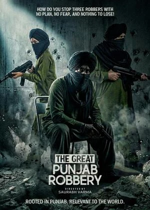 The Great Punjab Robbery 2026 Punjabi Audio HQ HDTC 720p - 480p - 1080p - Movierulz